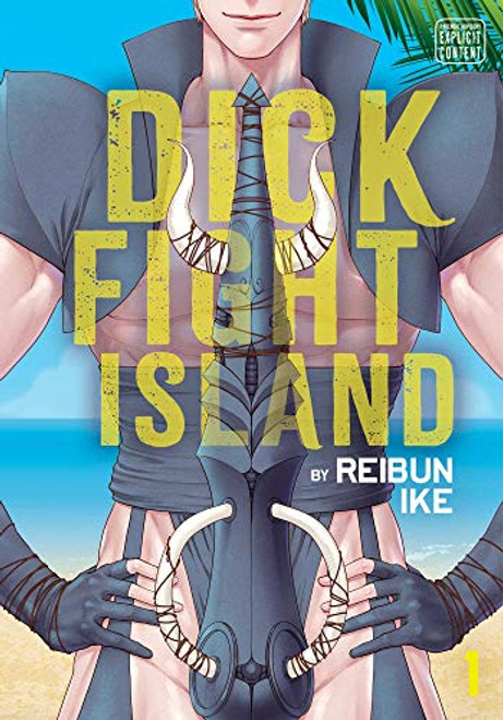 Dick Fight Island, Vol. 1 (1)