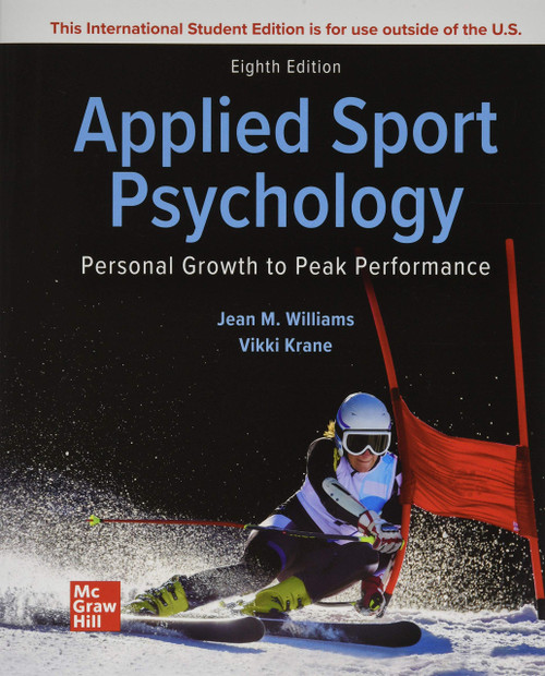 ISE Applied Sport Psychology: Personal Growth to Peak Performance (ISE HED B&B PHYSICAL EDUCATION)