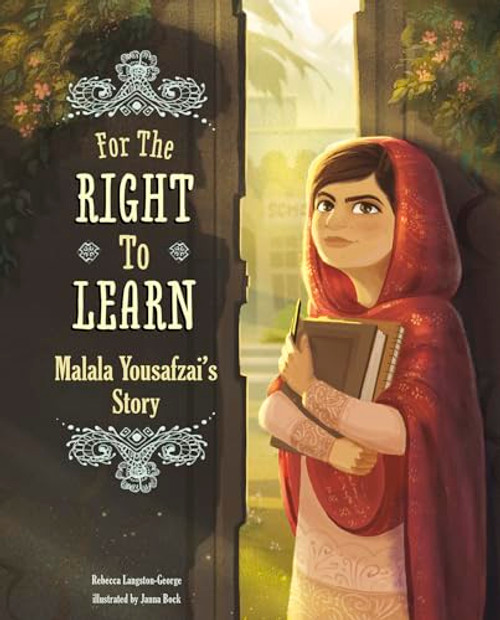For the Right to Learn: Malala Yousafzai's Story (Encounter)