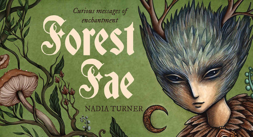 Forest Fae Messages: Curious messages of enchantment (40 Full-Color Cards) (Mini Inspiration Cards)