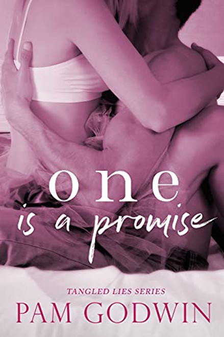 One is a Promise (Tangled Lies)