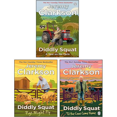 Diddly Squat 3 Books Collection Set By Jeremy Clarkson (Diddly Squat, Til The Cows Come Home, Pigs Might Fly)