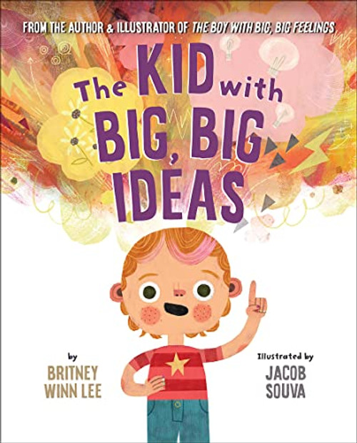 The Kid with Big, Big Ideas (The Big, Big Series, 3)