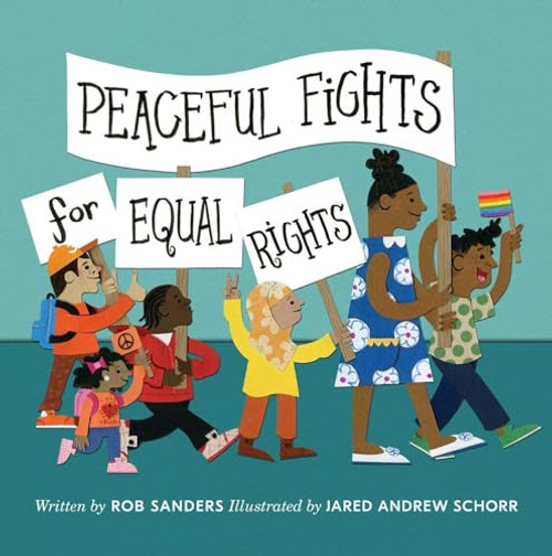 Peaceful Fights for Equal Rights