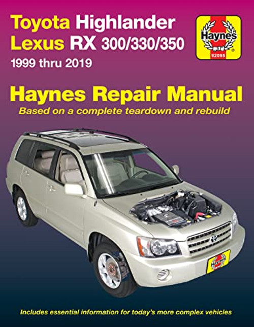 Toyota HighLander (01-19),Lexus RX 300/330/350 (99-19) Haynes Manual (Paperback)