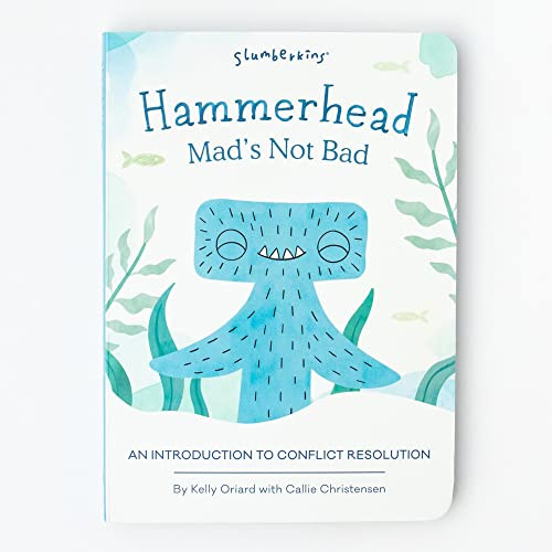 Slumberkins Hammerhead, Mads Not Bad: An Introduction to Conflict Resolution | Promotes Conflict Resolution | Social Emotional Tools for Ages 0+