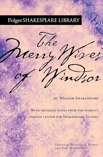 The Merry Wives of Windsor (Folger Shakespeare Library)