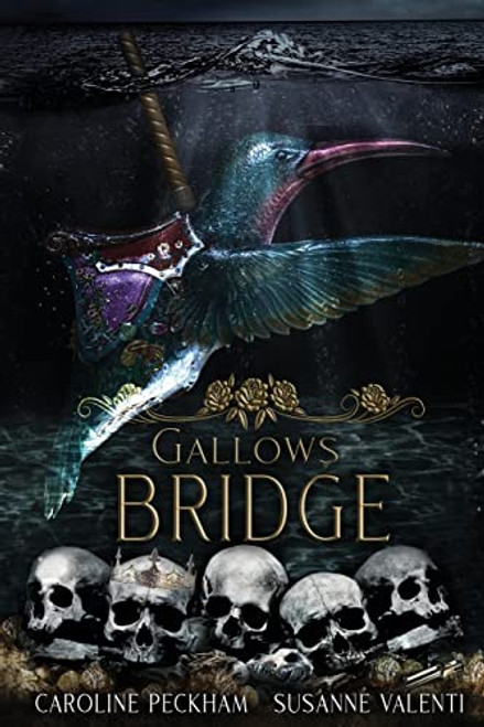 Gallows Bridge (The Harlequin Crew)