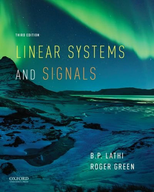 Linear Systems and Signals (The Oxford Series in Electrical and Computer Engineering)