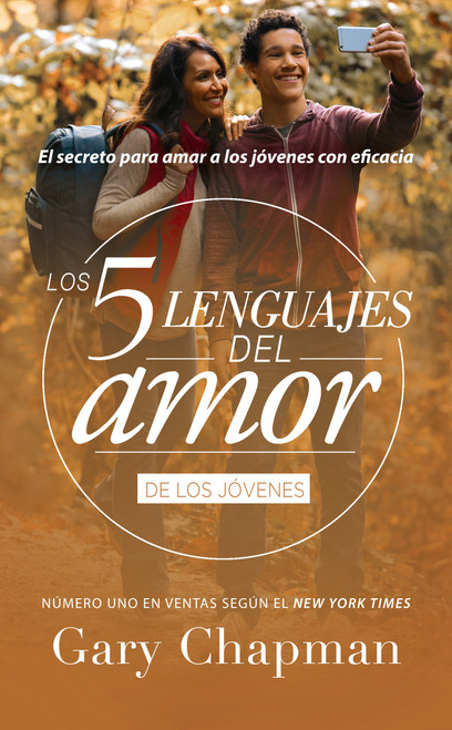 Los 5 lenguajes del amor para jvenes (Revisado) - Serie Favoritos (Favoritos: Los 5 Lenguajes Del Amor) (Spanish Edition)