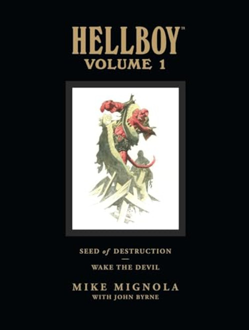 Hellboy Library Edition, Volume 1: Seed of Destruction and Wake the Devil