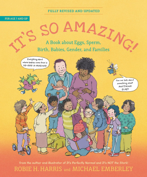 It's So Amazing!: A Book about Eggs, Sperm, Birth, Babies, and Families (The Family Library)