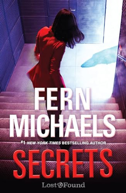Secrets: A Thrilling Novel of Suspense (A Lost and Found Novel)