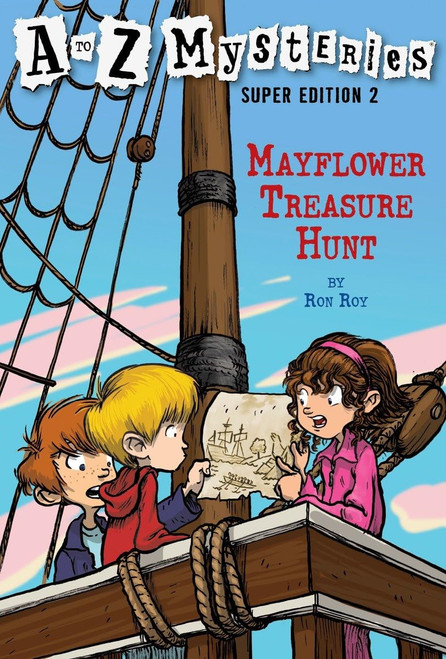 Mayflower Treasure Hunt (A to Z Mysteries Super Edition, No. 2)