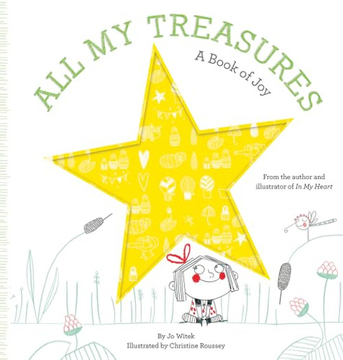 All My Treasures: A Book of Joy (Growing Hearts)