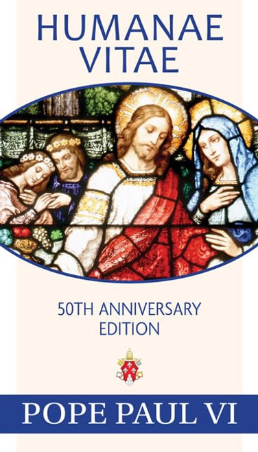 Humanae Vitae, 50th Anniversary Edition