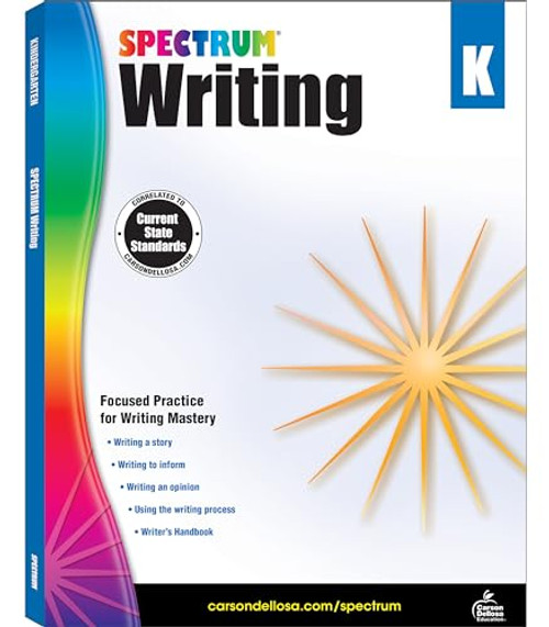 Spectrum Kindergarten Writing Workbook, Ages 5 to 6, Grade K Writing Workbook, Writing Practice with Alphabet Letters, Sight Words, Reports, and Stories - 128 Pages