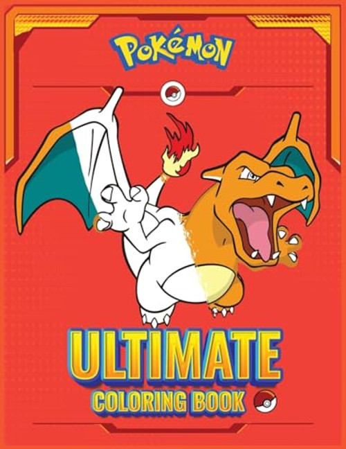 Pokemon The Ultimate Coloring book for kids: For anyone who loves Pokmon !