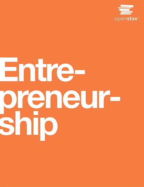 Entrepreneurship by OpenStax (paperback version, B&W)
