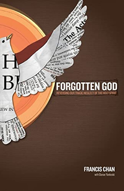 Forgotten God: Reversing Our Tragic Neglect of the Holy Spirit (Christian Large Print Originals)