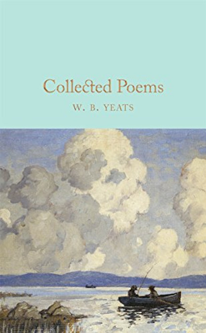 Collected Poems (MacMillan Collector's Library)