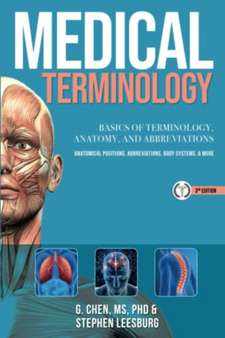 MEDICAL TERMINOLOGY: A Quick & Easy Reference Book: Basics of Terminology, Anatomy, and Abbreviations