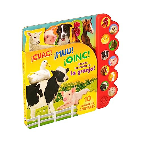Cuac! Muu! Oinc! (Quack! Moo! Oink!) en espaol (Spanish Language Edition) (10 sonidos de Animales) (Spanish Edition)