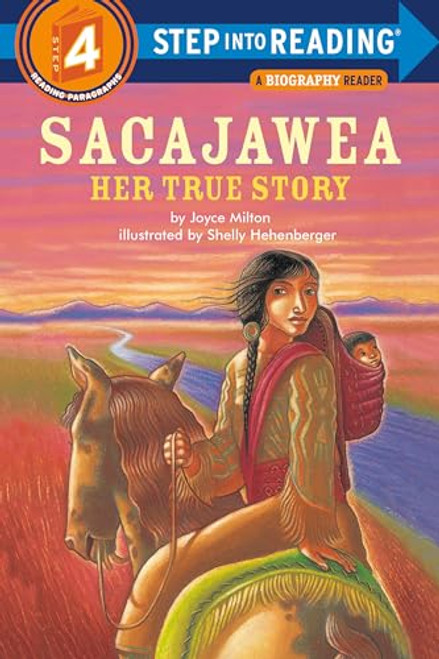 Sacajawea: Her True Story (Step into Reading)
