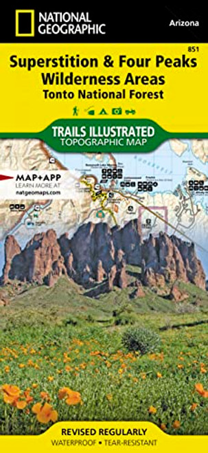 Superstition and Four Peaks Wilderness Areas Map [Tonto National Forest] (National Geographic Trails Illustrated Map, 851)