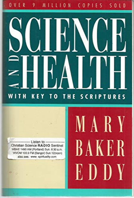 Science and Health with Key to the Scriptures (Authorized, Trade Ed.)