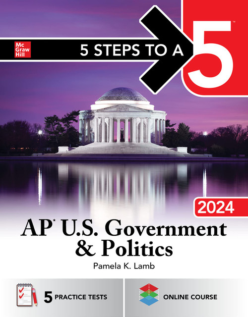 5 Steps to a 5: AP U.S. Government & Politics 2024