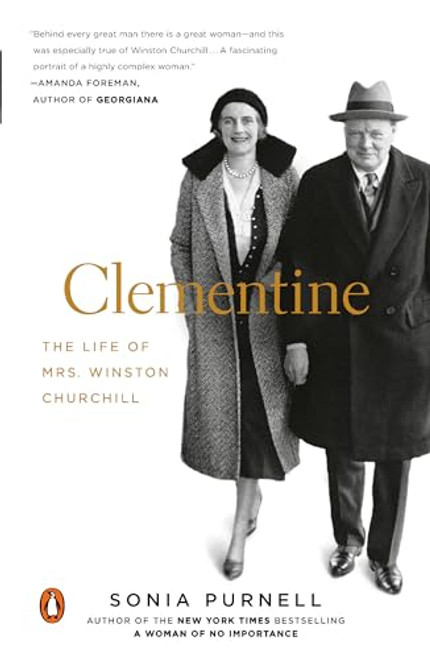 Clementine: The Life of Mrs. Winston Churchill