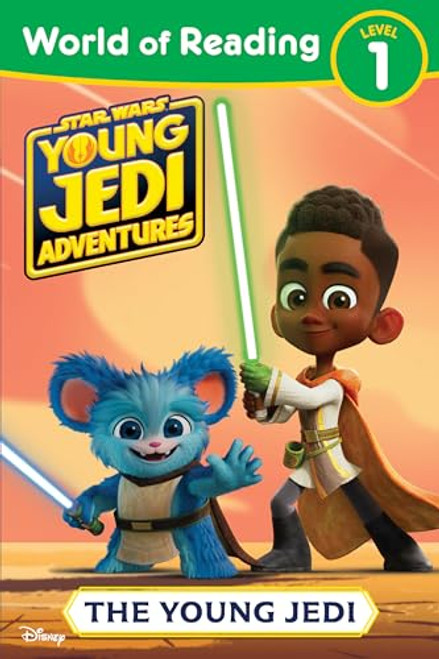 World of Reading: Star Wars: Young Jedi Adventures: The Young Jedi (Star Wars Young Jedi Adventures: World of Reading, Level 1)