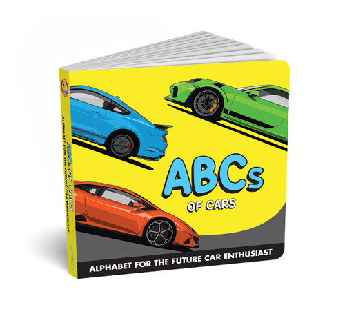 ABCs of Cars: Alphabet for the Future Car Enthusiast - Kids ABC Book for Automobile and Racing Fans, Fun Children's Book & Great Supercar Gift for Parents and Adults By Diaper Book Club