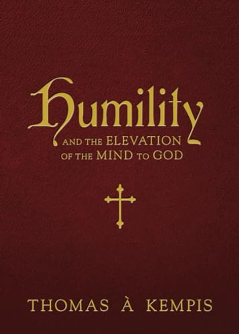 Humility and the Elevation of the Mind to God