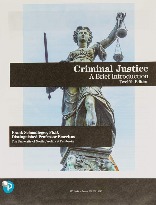 Criminal Justice: A Brief Introduction