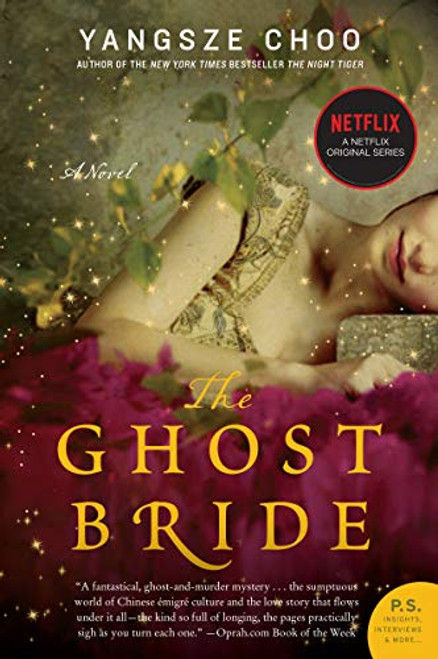 The Ghost Bride: A Novel (P.S.)