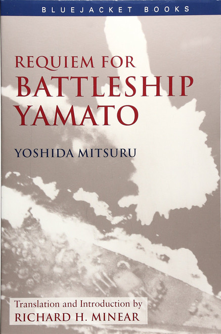 Requiem for Battleship Yamato (Bluejacket Books)