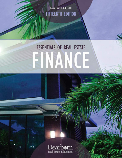 ESSENTIALS OF REAL ESTATE FINANCE