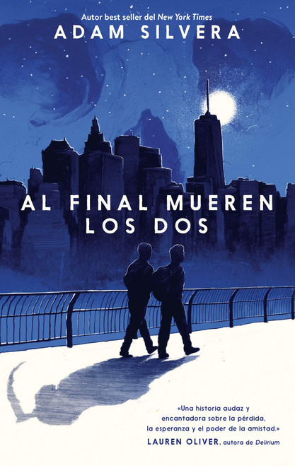 Al final mueren los dos (Spanish Edition)