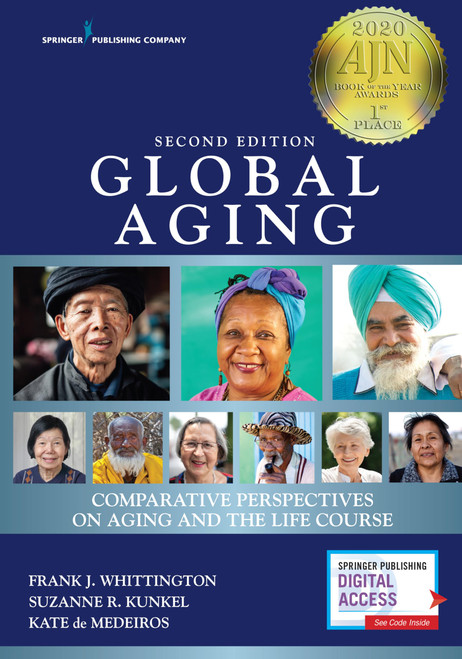 Global Aging: Comparative Perspectives on Aging and the Life Course