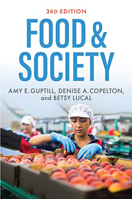 Food & Society: Principles and Paradoxes