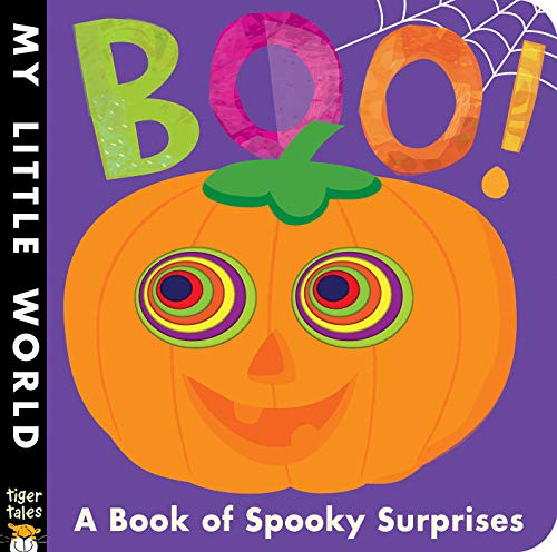 Boo!: A Book of Spooky Surprises (My Little World)