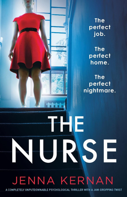 The Nurse: A completely unputdownable psychological thriller with a jaw-dropping twist (The Roth Family Lies)