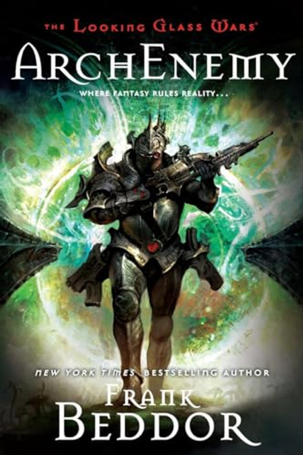 ArchEnemy: The Looking Glass Wars, Book Three