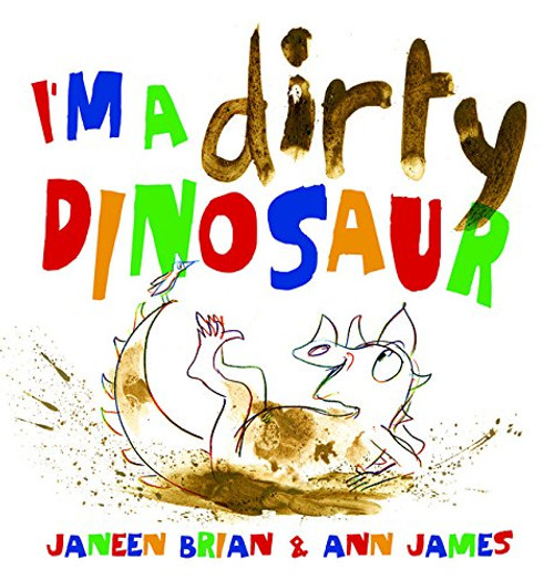 I'm a Dirty Dinosaur