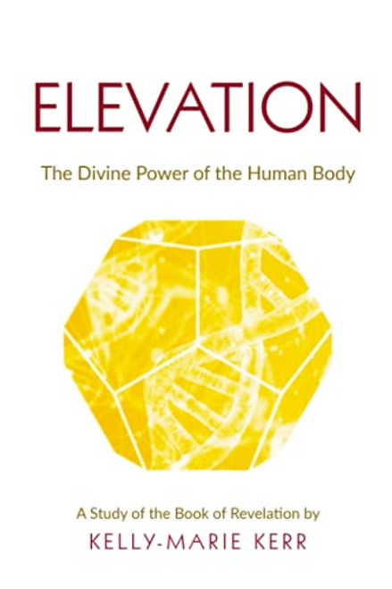 ELEVATION: The Divine Power of The Human Body