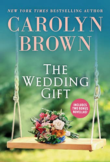 The Wedding Gift: Southern Small Town Romance