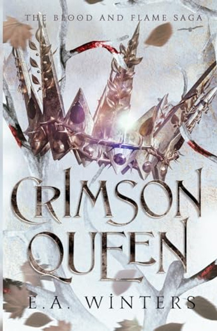 Crimson Queen (Blood & Flame Saga)