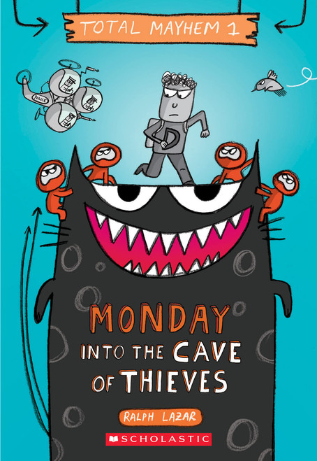 Monday  Into the Cave of Thieves (Total Mayhem #1) (1)
